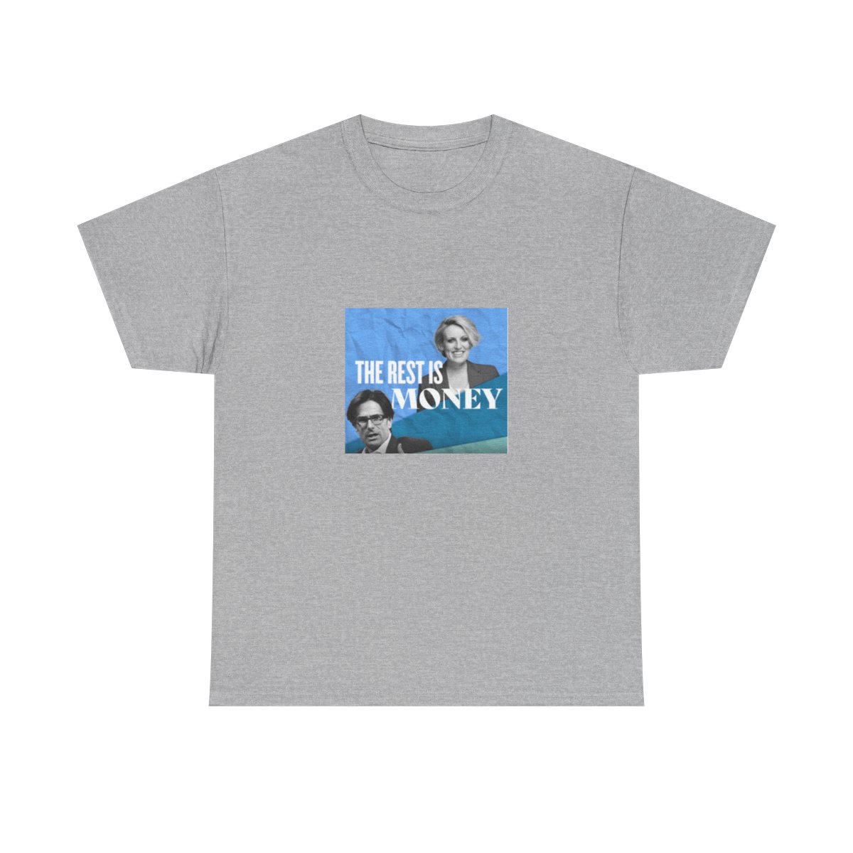 The Rest Is Money T-Shirt - Official t-shirts merchandise