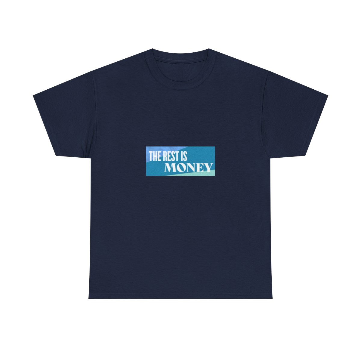 The Rest Is Money T-Shirt #2 - alternate angle 5, merchandise