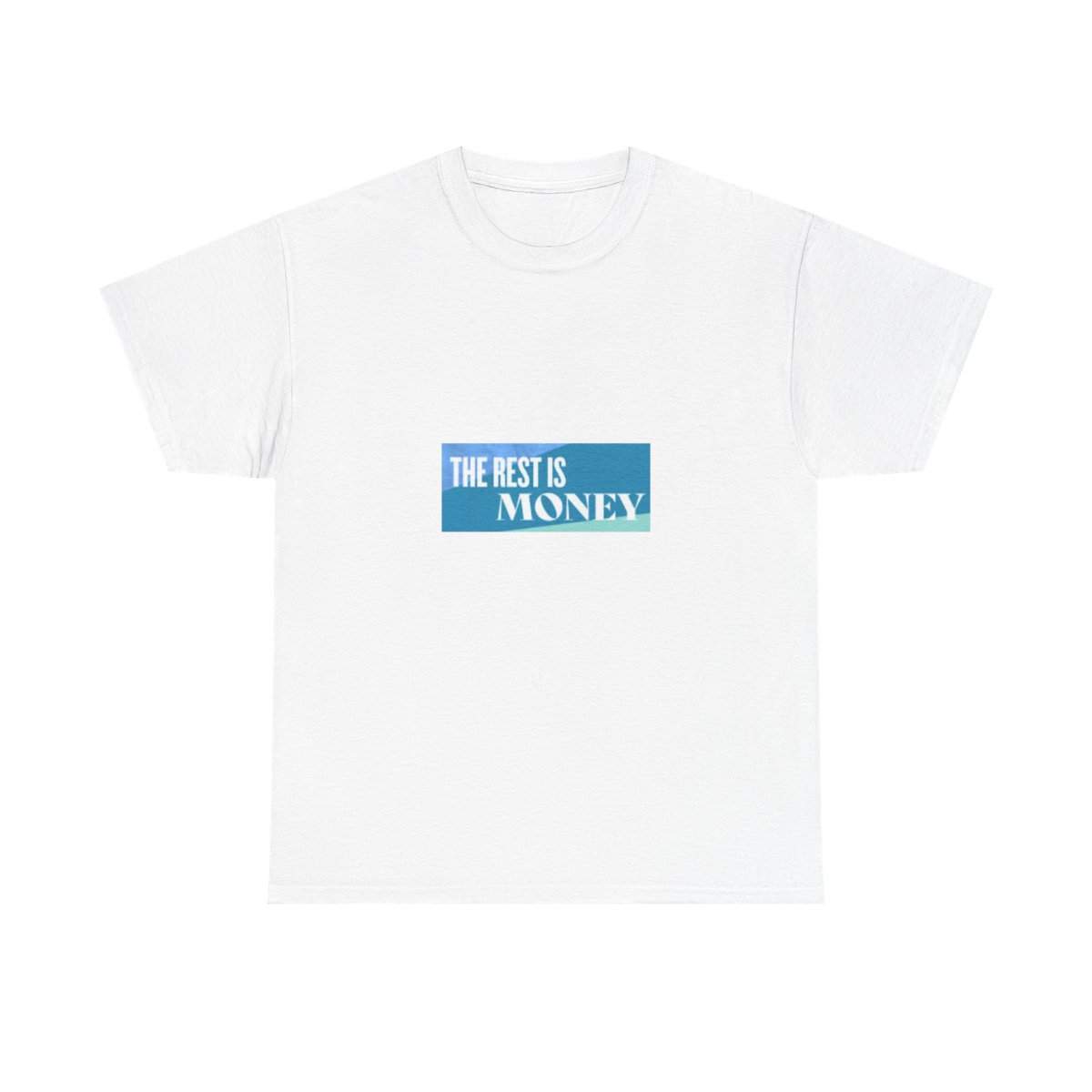 The Rest Is Money T-Shirt #2 - alternate angle 4, merchandise