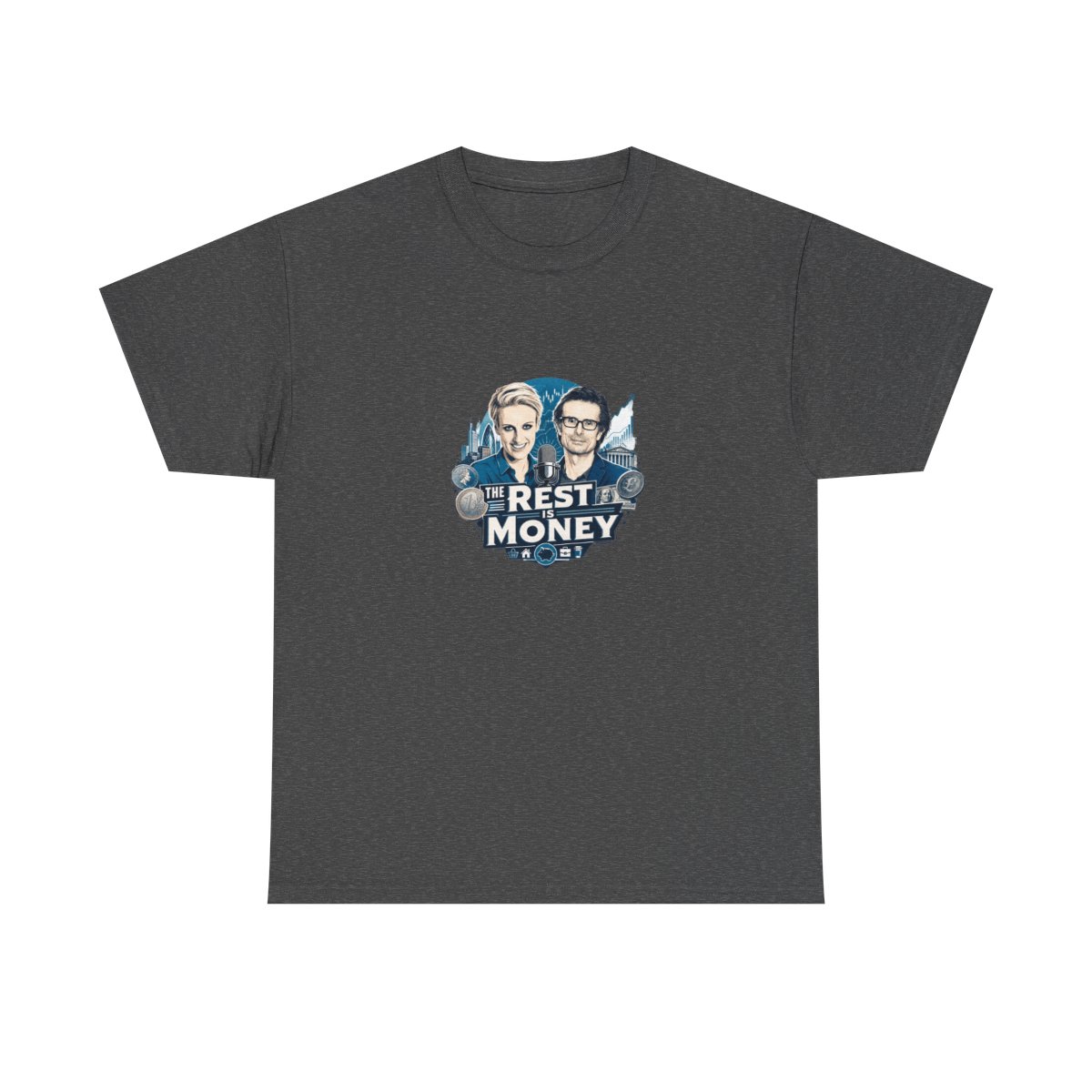 The Rest Is Money T-Shirt - Official T-Shirts merchandise